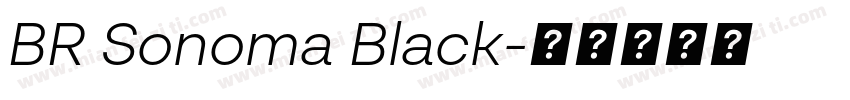 BR Sonoma Black字体转换
